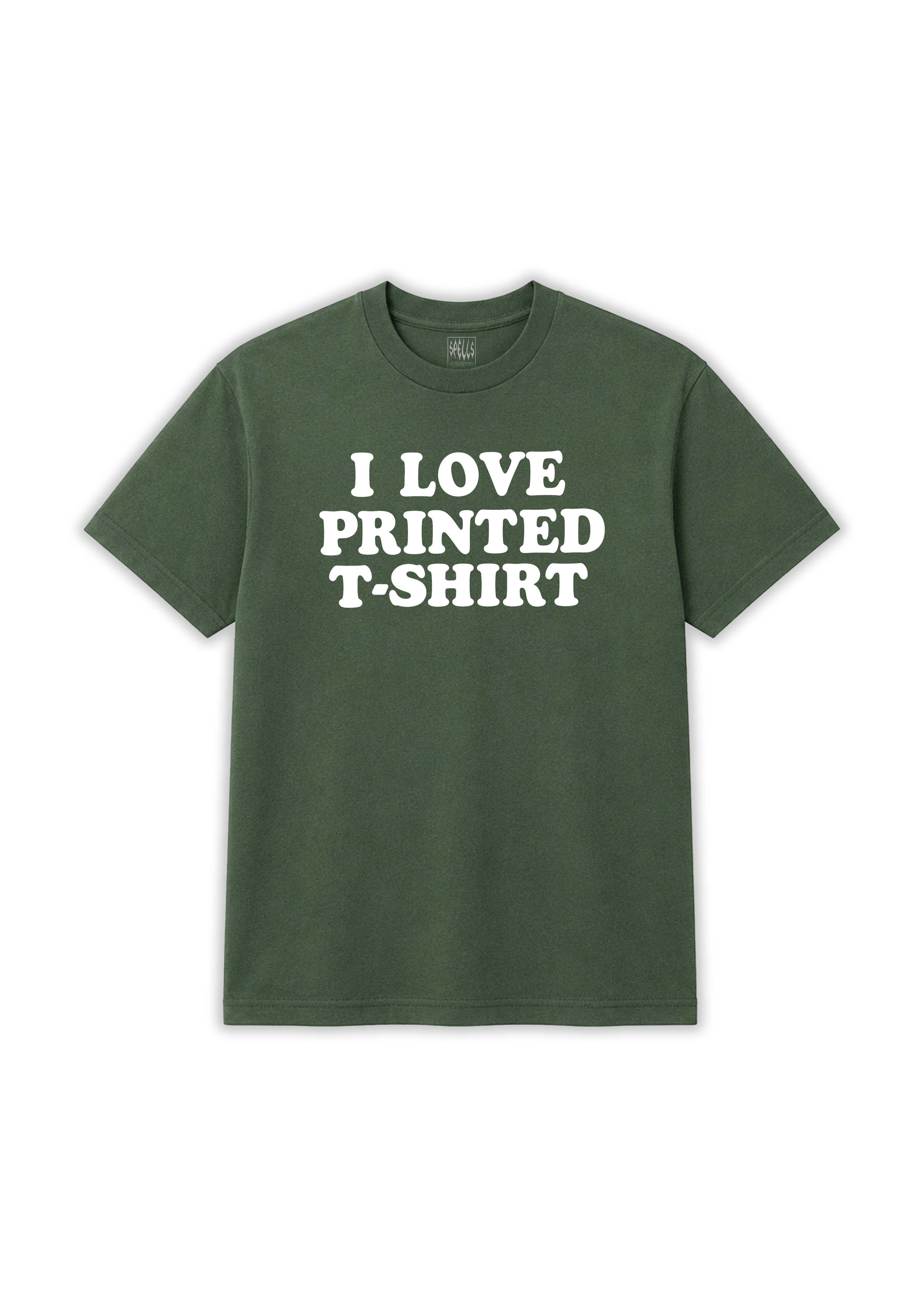 SPELLS 'I LOVE PRINTED'  T SHIRT